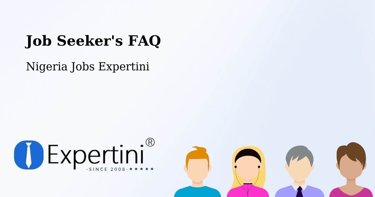 Job Seeker FAQ – Ikem - Nigeria Jobs Expertini